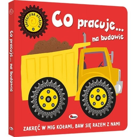 Co pracuje na budowie AWM WYDAWNICTWO AWM WYDAWNICTWO