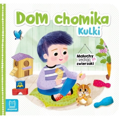 Dom chomika kulki AKSJOMAT AKSJOMAT