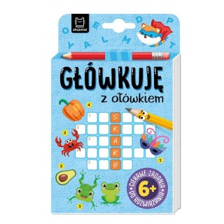 GŁÓWKUJĘ Z OŁÓWKIEM NIEBIESKA AKSJOMAT