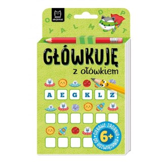 GŁÓWKUJĘ Z OŁÓWKIEM ZIELONA AKSJOMAT