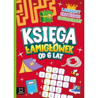 KSIĘGA ŁAMIGŁÓWEK OD 6 LAT AKSJOMAT