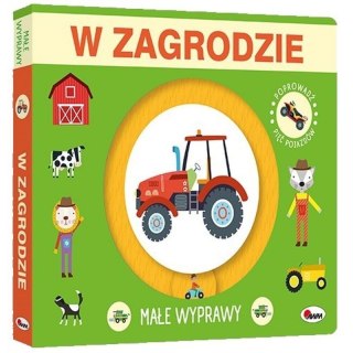 Małe wyprawy w zagrodzie AWM WYDAWNICTWO AWM WYDAWNICTWO