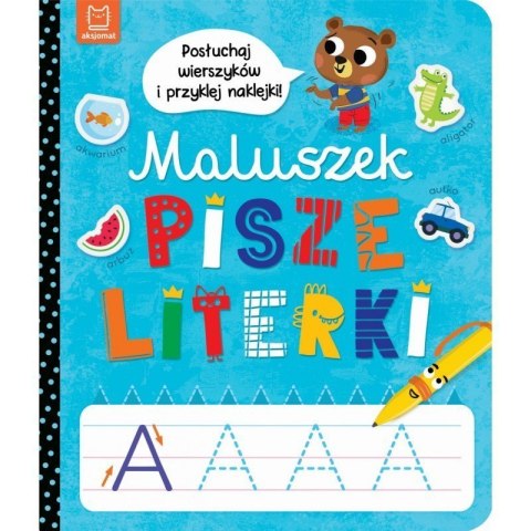 Maluszek pisze literki AKSJOMAT AKSJOMAT