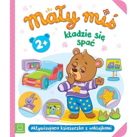 Mały miś kładzie się spać AKSJOMAT AKSJOMAT