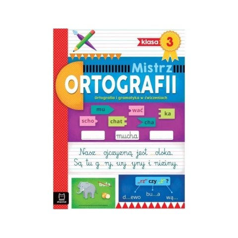 Mistrz ortografii kl. 3 AKSJOMAT AKSJOMAT