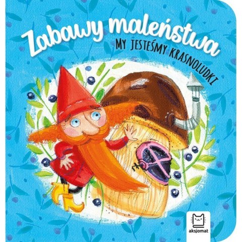 My jesteśmy krasnoludki AKSJOMAT AKSJOMAT