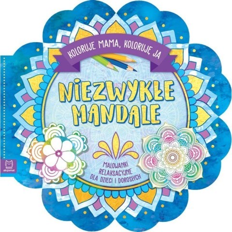 Niezwykłe mandale malowanki AKSJOMAT AKSJOMAT