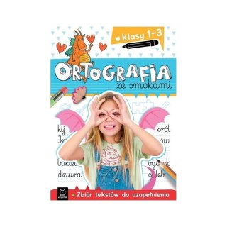 Ortografia ze smokami kl. 1-3 AKSJOMAT AKSJOMAT