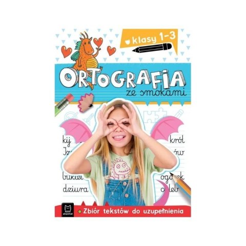 Ortografia ze smokami kl. 1-3 AKSJOMAT AKSJOMAT
