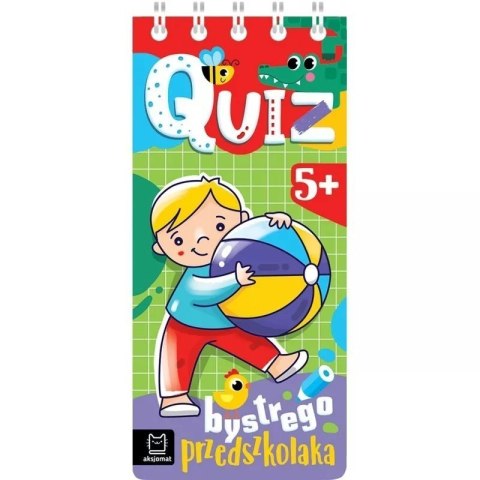 Quiz bystrego przedszkolaka 5+ AKSJOMAT