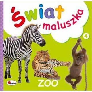 Świat maluszka zoo AWM WYDAWNICTWO AWM WYDAWNICTWO