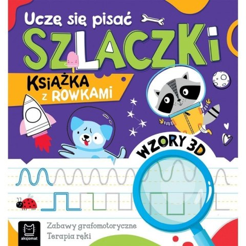 Uczę się pisać szlaczki rowki AKSJOMAT AKSJOMAT
