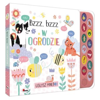 Usłysz mnie bzz bzz w ogrodzie AWM WYDAWNICTWO AWM WYDAWNICTWO