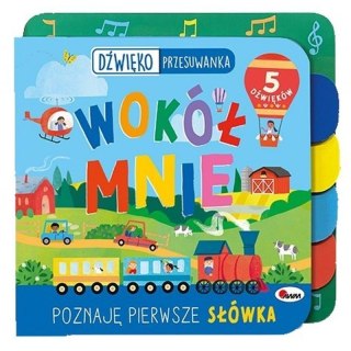 Wokół mnie AWM WYDAWNICTWO AWM WYDAWNICTWO